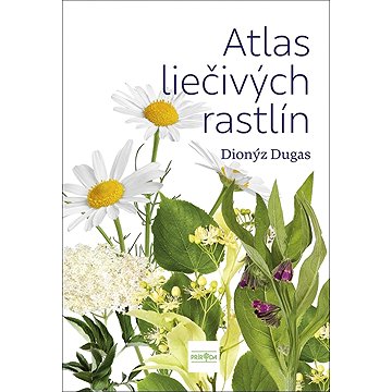 

Atlas liečivých rastlín