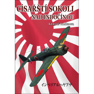 

Císařští sokoli nad Indočínou