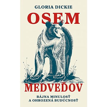 

Osem medveďov