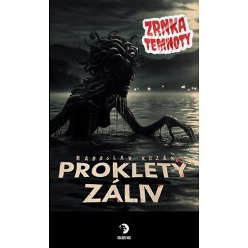 

Prokletý záliv