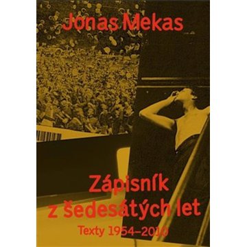 

Zápisník z šedesátých let: Texty 1954–2010