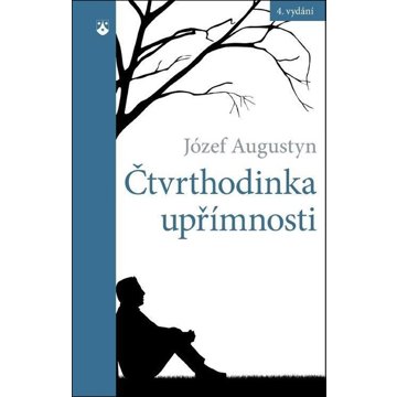 

Čtvrthodinka upřímnosti