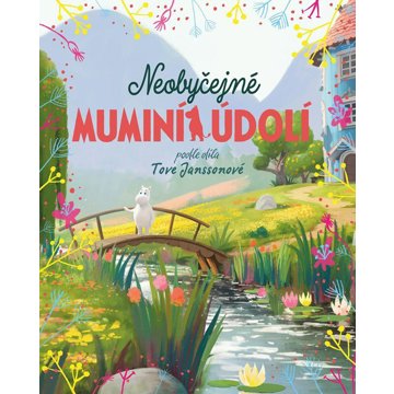 

Neobyčejné muminí údolí