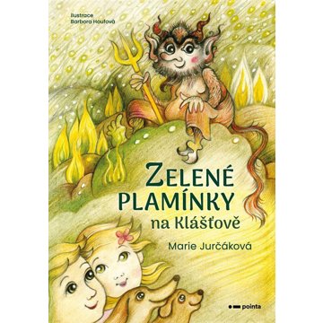 

Zelené plamínky na Klášťově