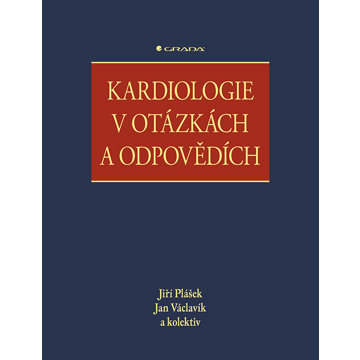 

Kardiologie v otázkách a odpovědích