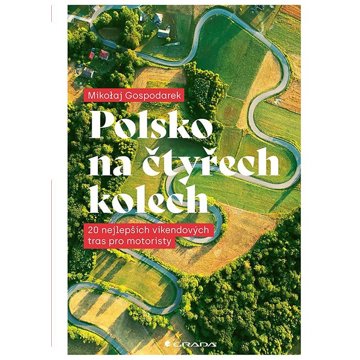 

Polsko na čtyřech kolech