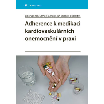 

Adherence k medikaci kardiovaskulárních onemocnění v praxi