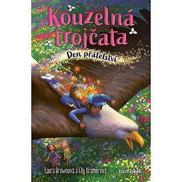 

Kouzelná trojčata: Den přátelství