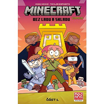 

Minecraft komiks: Bez ladu a skladu