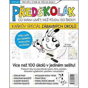

Předškolák Kaňkův speciál zábavných úkolů: Co mám umět, než půjdu do školy!