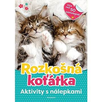 

Aktivity s nálepkami Rozkošná koťátka