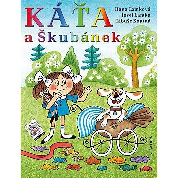 

Káťa a Škubánek