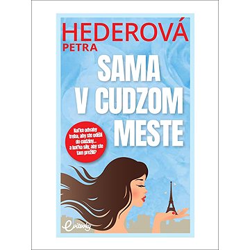 

Sama v cudzom meste