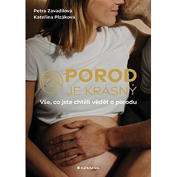 

Porod je krásný