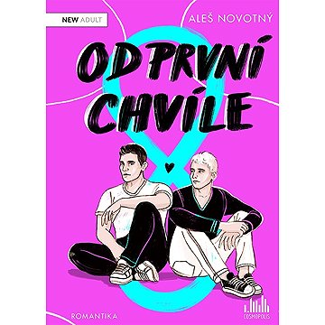 

Od první chvíle