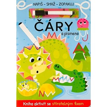 

Napiš, smaž, zopakuj Čáry a písmena: Kniha aktivit se stíratelným fixem