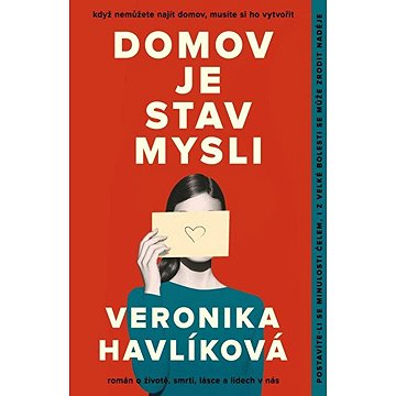 

Domov je stav mysli