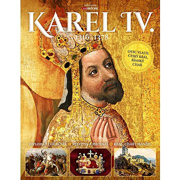 

Karel IV.: 1316-1378