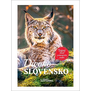 

Divoké Slovensko: Tajný život zvieracích rodín