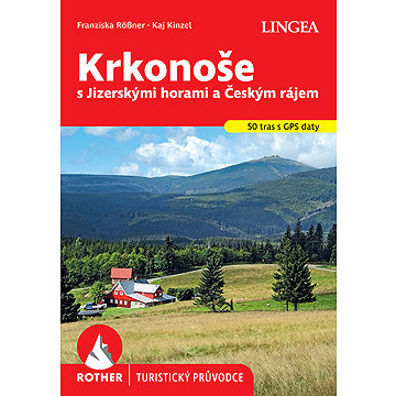 

Krkonoše: s Jizerskými horami a Českým rájem