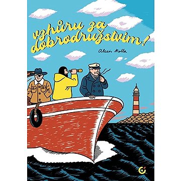 

Vzhůru za dobrodružstvím!