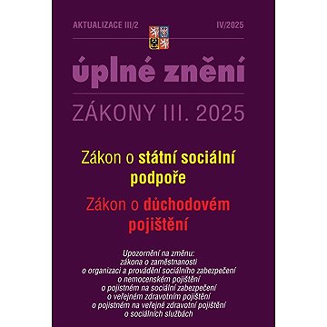 

Aktualizace III/2 2025 – o státní sociální podpoře, o důchodovém pojištění