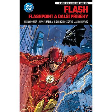 

Flash Flashpoint a další příběhy
