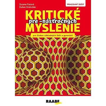 

Kritické myslenie pre -násťročných