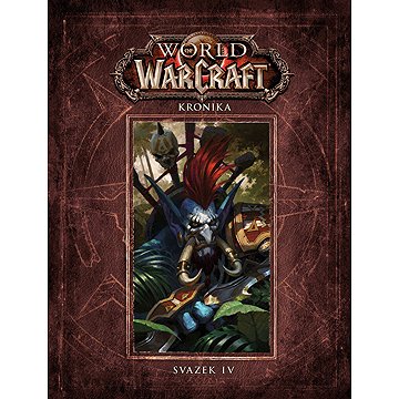 

World of Warcraft: Kronika