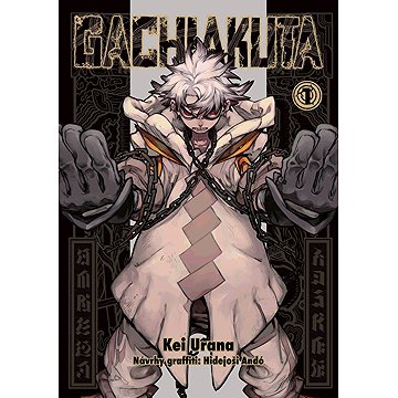 

GACHIAKUTA