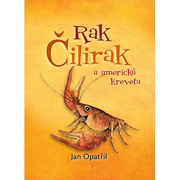 

Rak Čilirak a americká kreveta