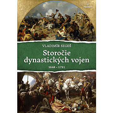 

Storočie dynastických vojen: (1648-1791)