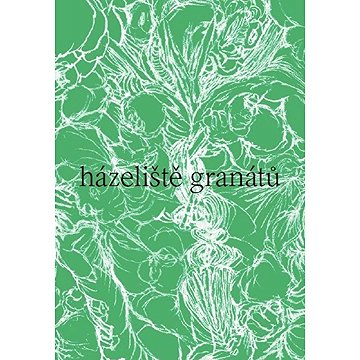 

Házeliště granátů