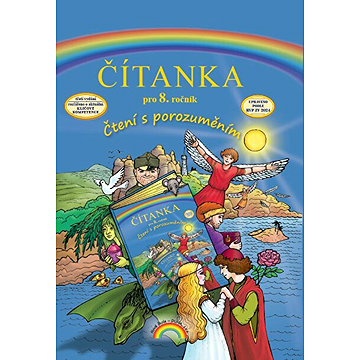 

Čítanka pro 8. ročník: Čtení s porozuměním