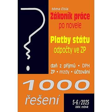 

1000 řešení: Zákoník práce – flexibilní novela, Platby státu – odpočty ve zdr. pojištění