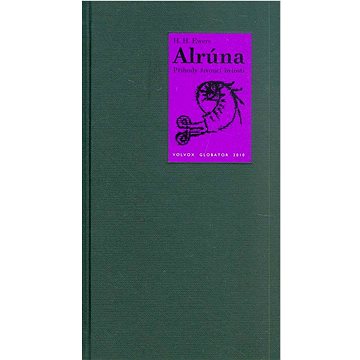 

Alrúna: Příběhy živoucí bytost