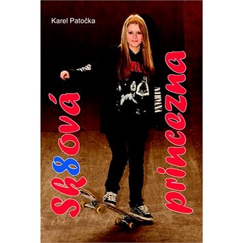 

Sk8ová princezna