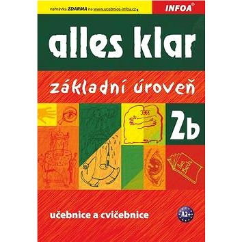 

Alles klar 2b Učebnice s cvičeními: Základní úroveň