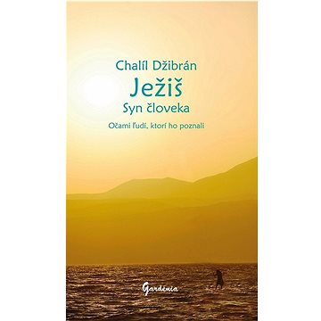 

Ježiš Syn človeka: Očami ľudí, ktorí ho poznali