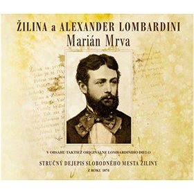 

Žilina a Alexander Lombardini