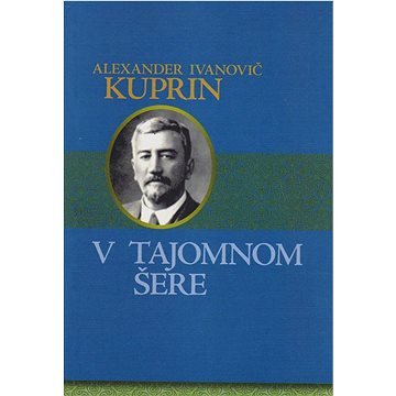 

V tajomnom šere
