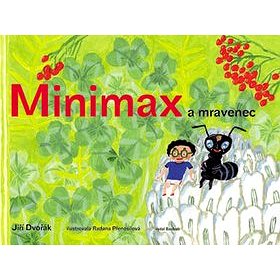 

Minimax a mravenec