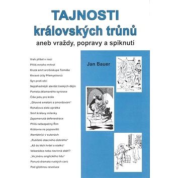 

Tajnosti královských trůnů II.: aneb vraždy, popravy a spiknutí