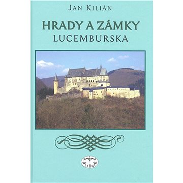 

Hrady a zámky Lucemburska