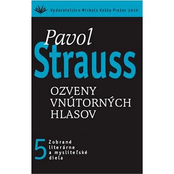 

Ozveny vnútorných hlasov: 5