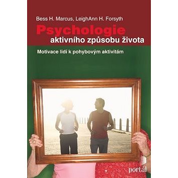 

Psychologie aktivního způsobu života
