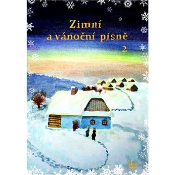 

Zimní a vánoční písně 2