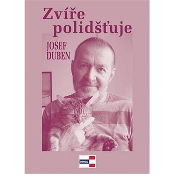 

Zvíře polidšťuje