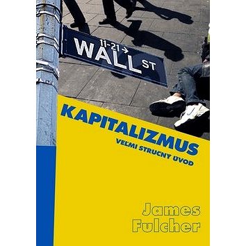 

Kapitalizmus: Veľmi stručný úvod