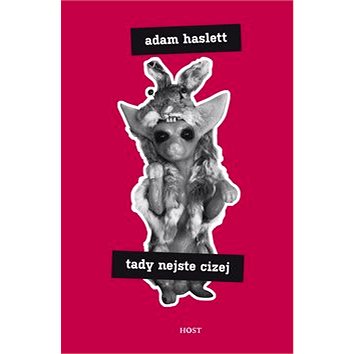 

Tady nejste cizej